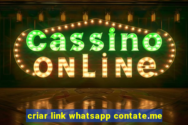 criar link whatsapp contate.me